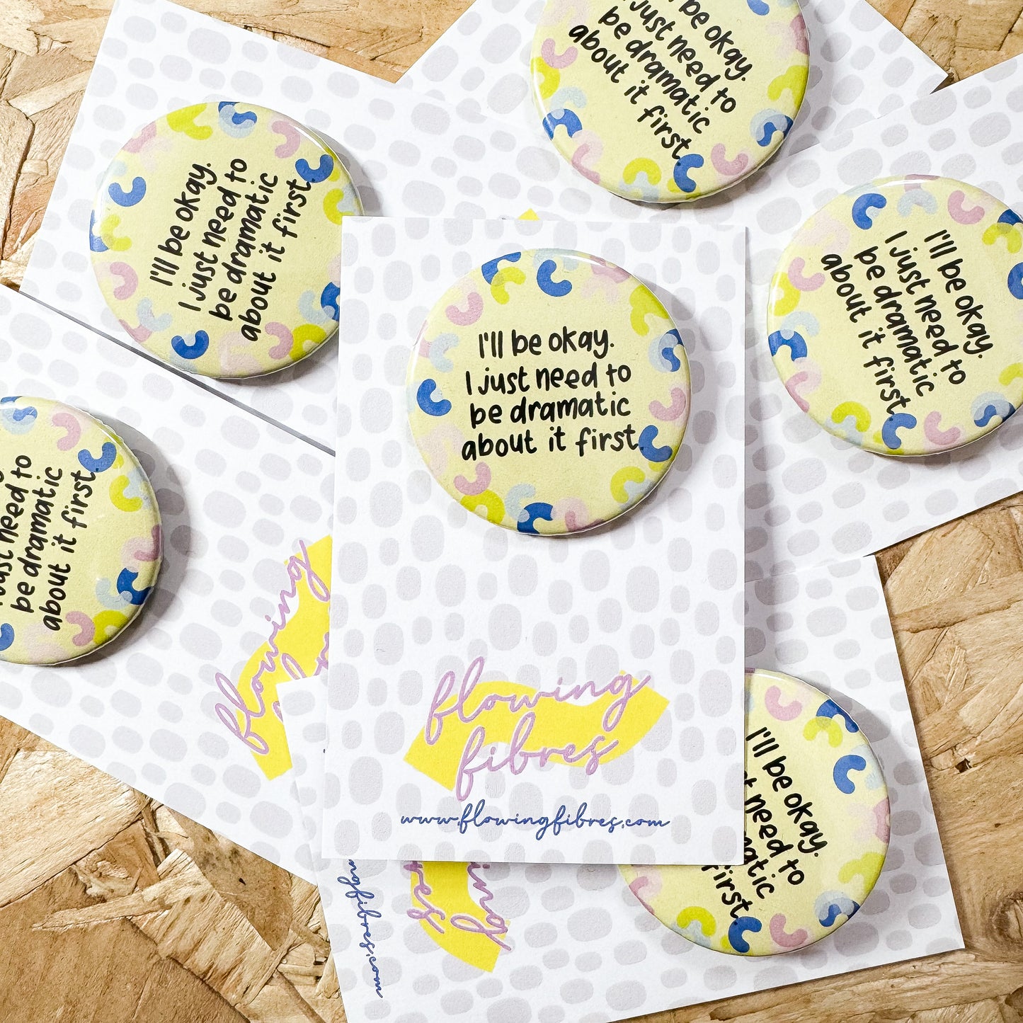I'll Be Okay button badge
